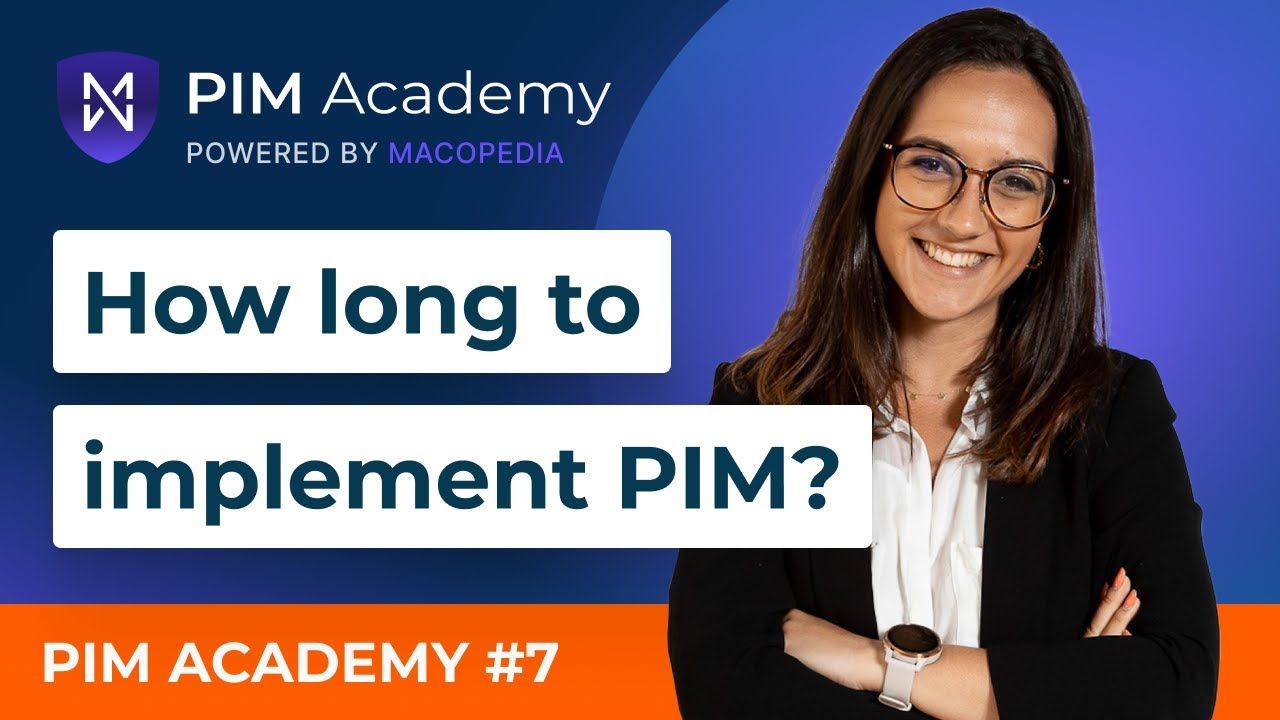 How long does a PIM implementation take? Three phases