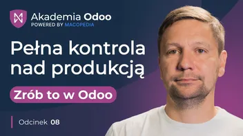 Planowanie produkcji w Odoo: MPS i harmonogram gniazd