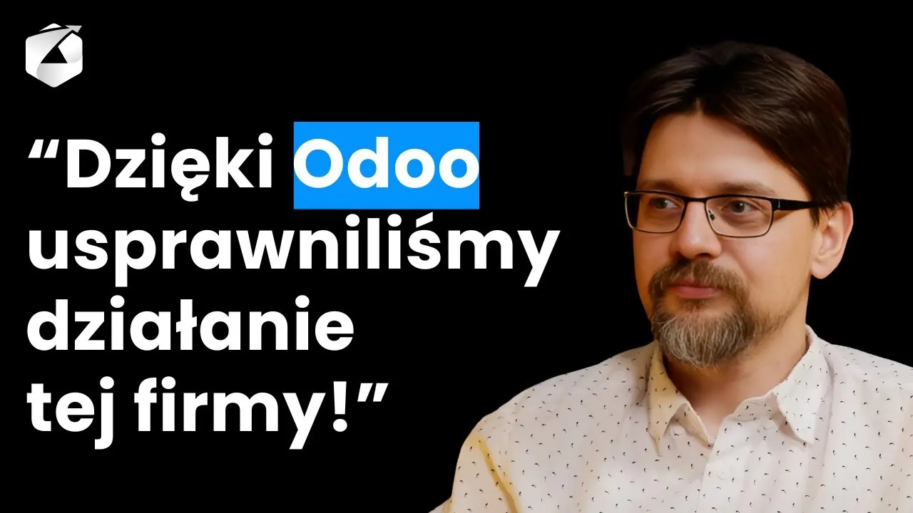 CYFRYZACJA w BIZNESIE – OneDayMore: Wdrożenie Odoo ERP z perspektywy dostawcy | Marcin Pieczyński