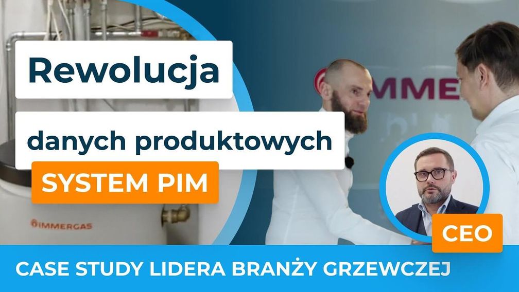 Rewolucja danych produktowych System PIM
